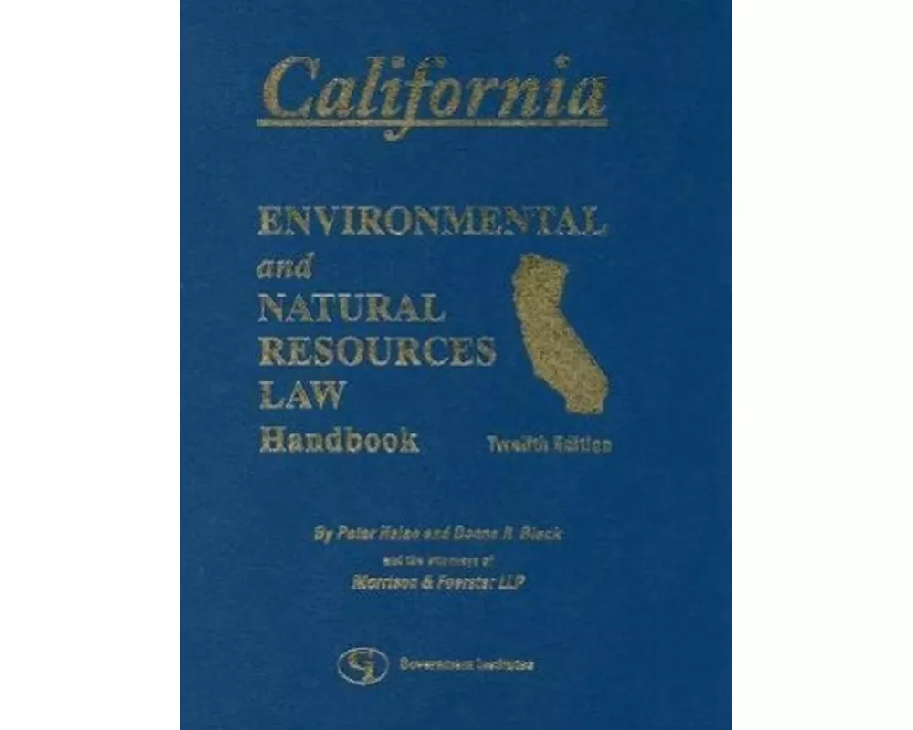 California Environmental Law and Natural Resources Handbook