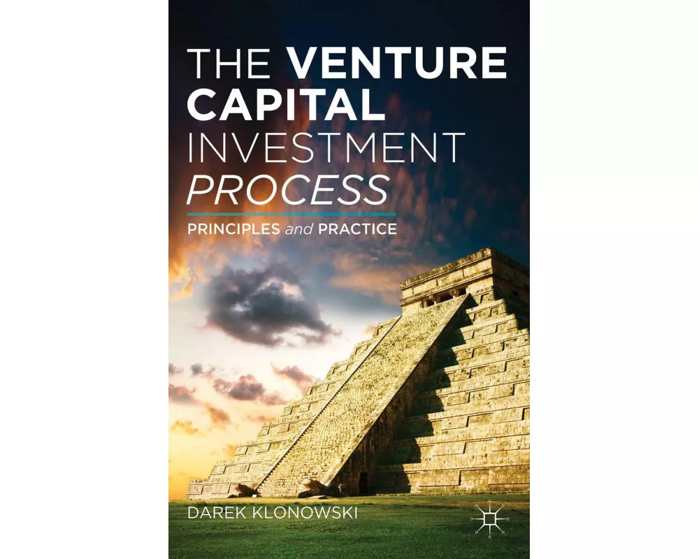 The Venture Capital Investment Process