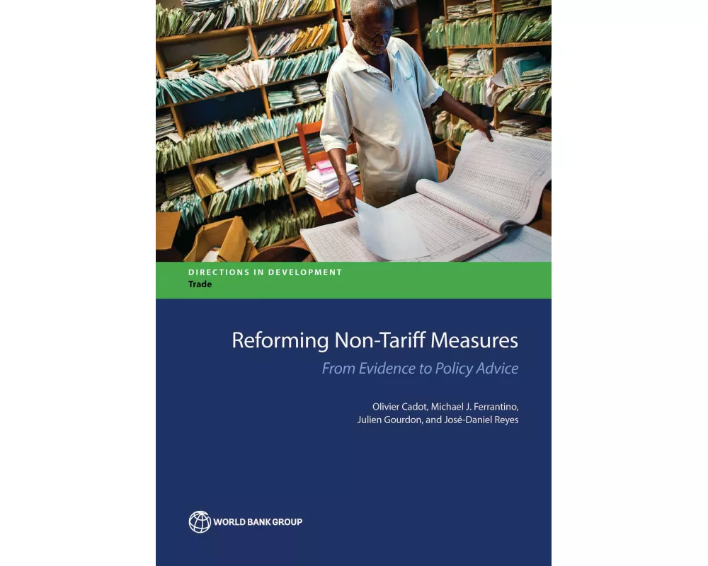 Reforming Non-Tariff Measures
