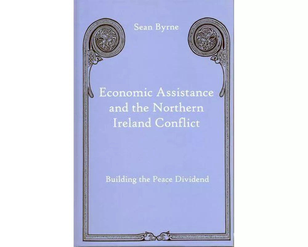 Economic Assistance and the Northern Ireland Conflict