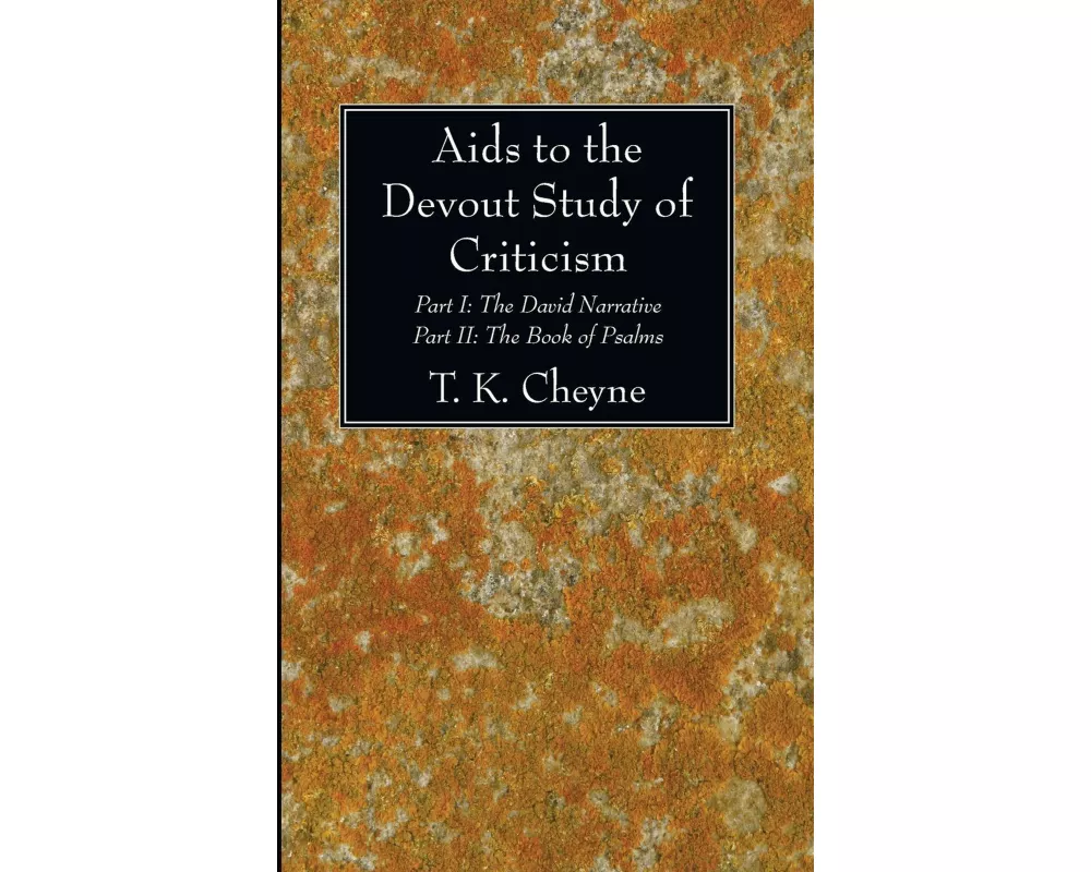 Aids to the Devout Study of Criticism