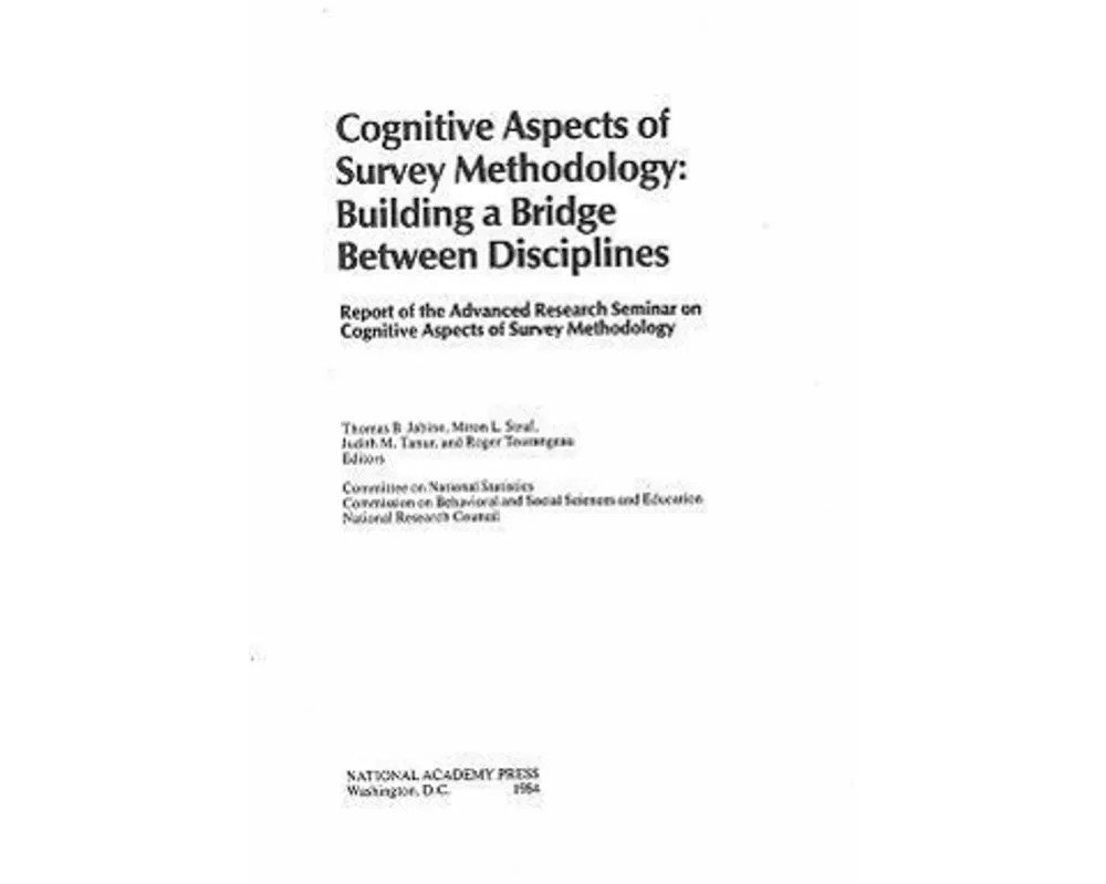 Cognitive Aspects of Survey Methodology