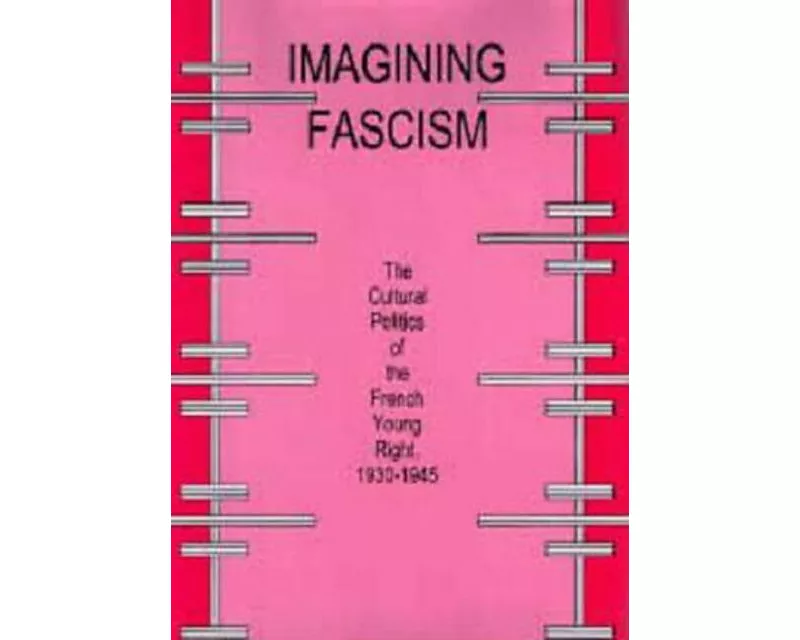 Imagining Fascism