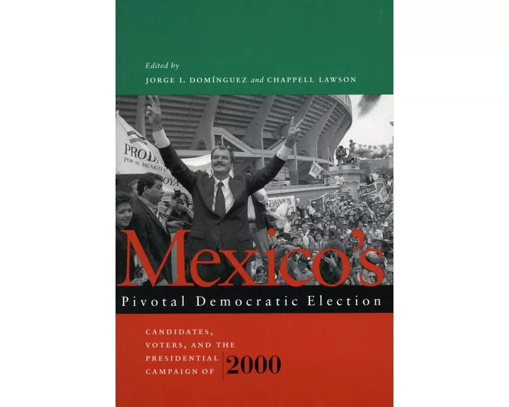 Mexico's Pivotal Democratic Election