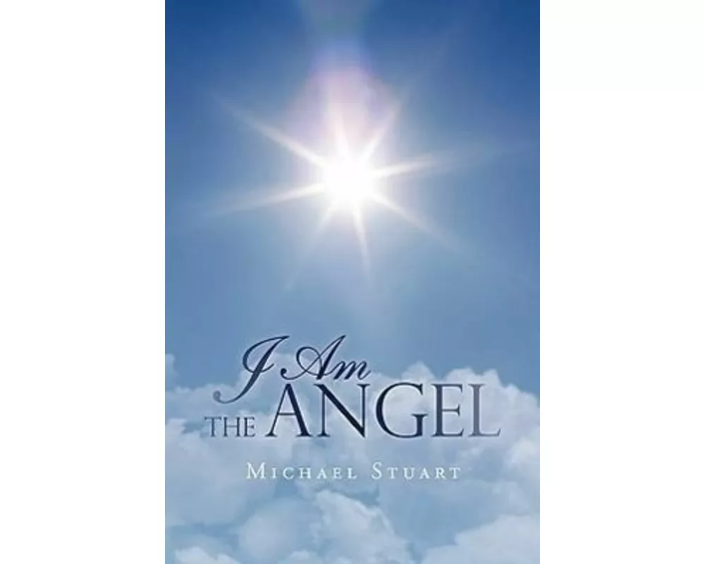 I Am the Angel
