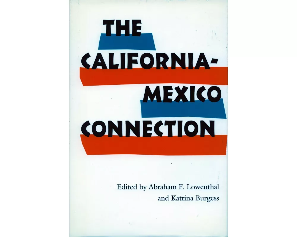 The California-Mexico Connection