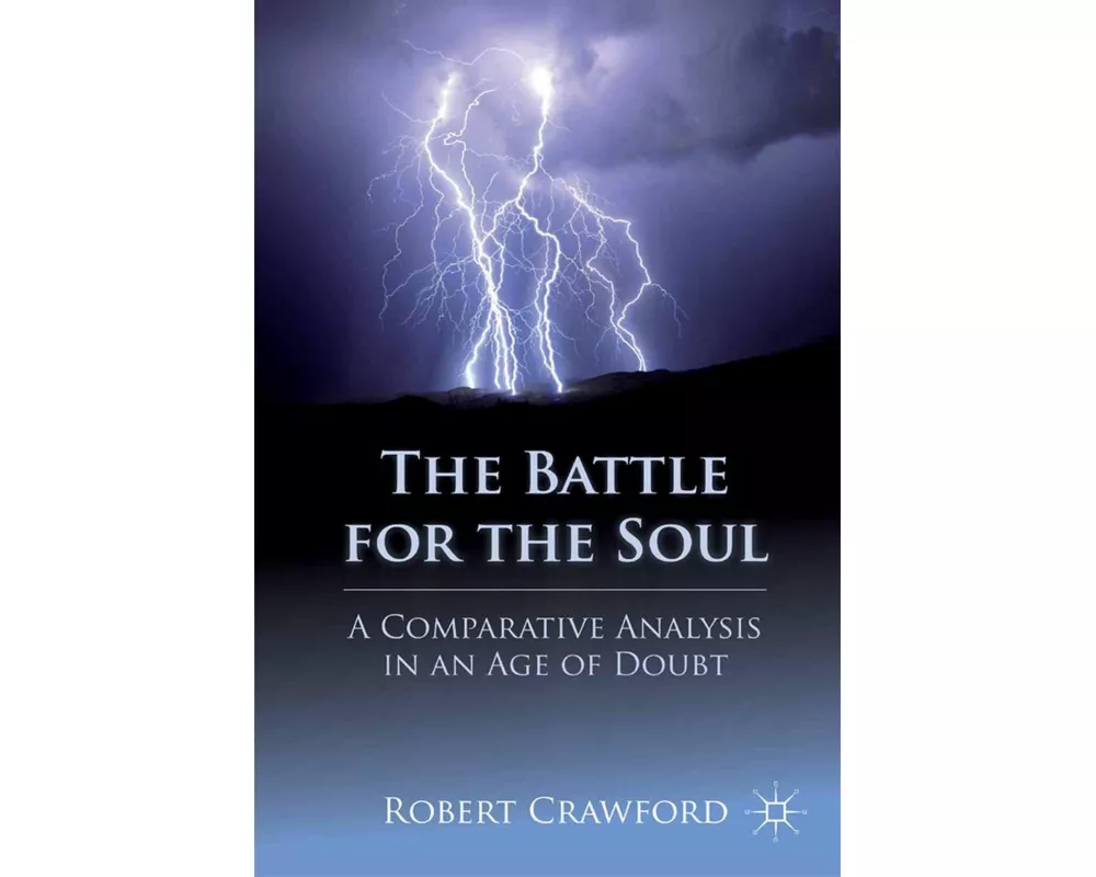 The Battle for the Soul