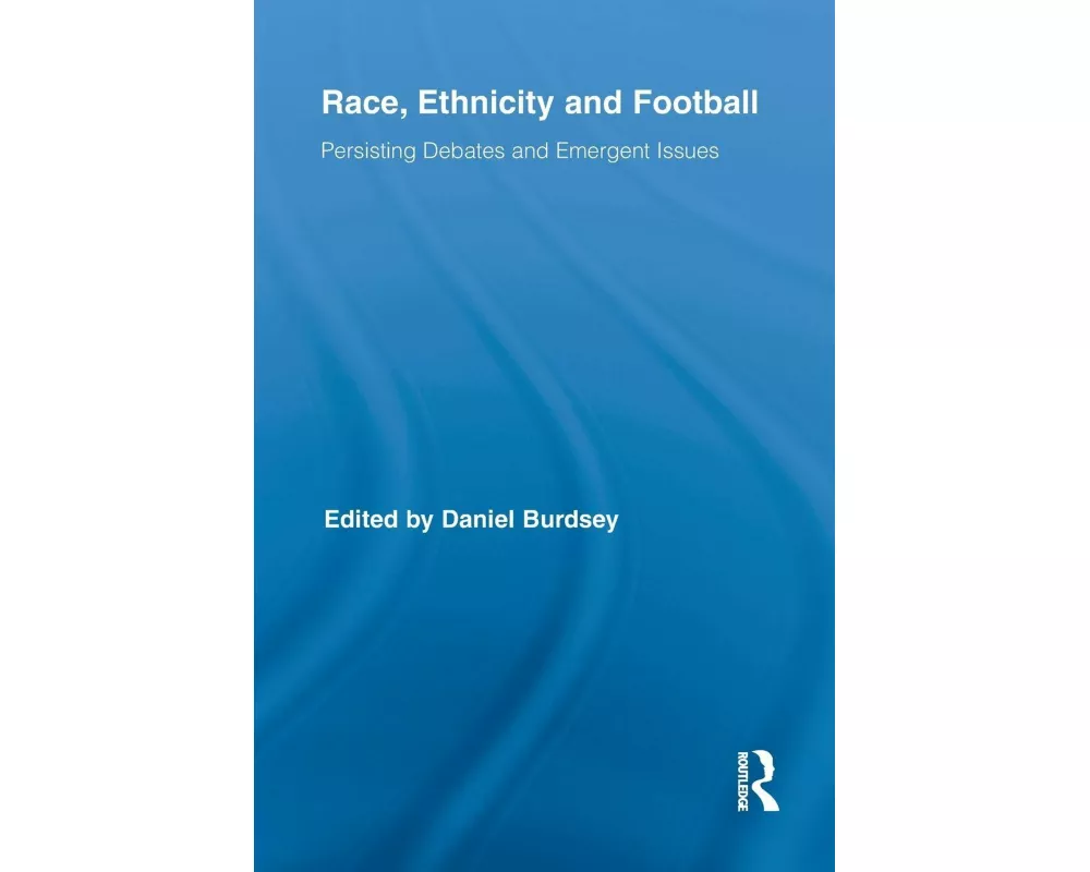 Race, Ethnicity and Football