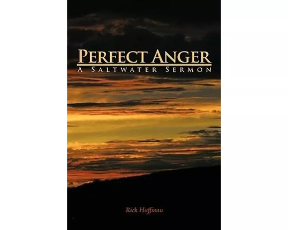 Perfect Anger