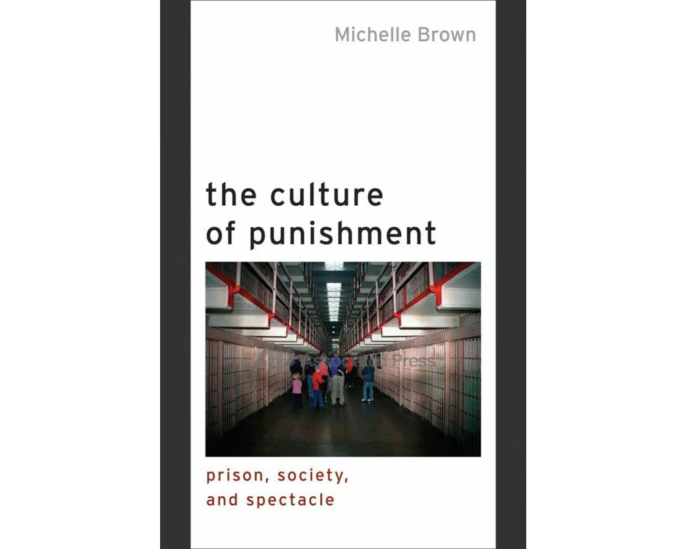 The Culture of Punishment