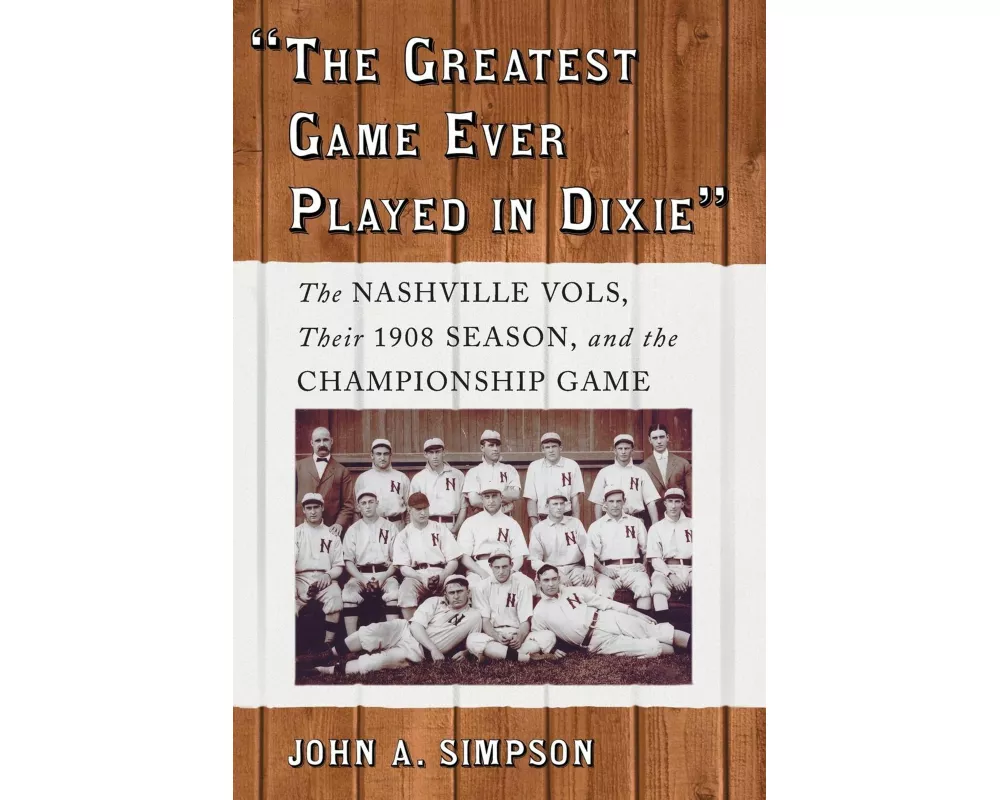 "The Greatest Game Ever Played in Dixie"
