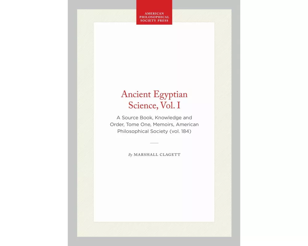 Ancient Egyptian Science, Vol. I