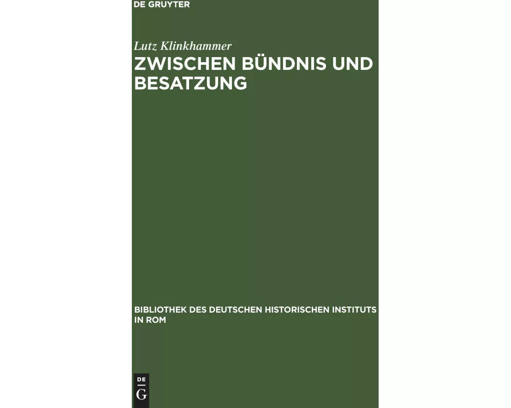 Zwischen Bündnis und Besatzung