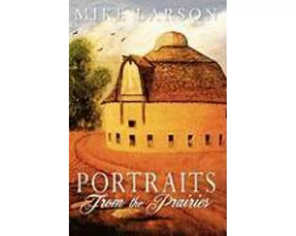 Portraits from the Prairies
