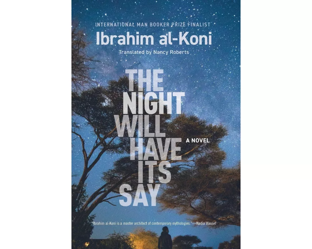 The Night Will Have Its Say