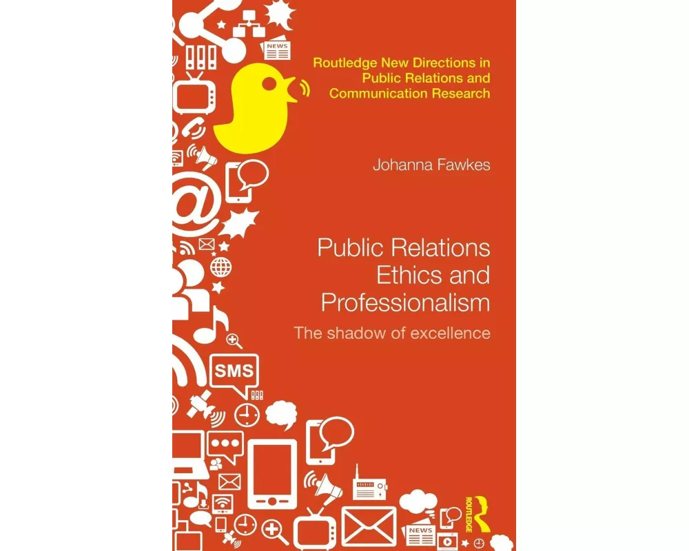 Public Relations Ethics and Professionalism