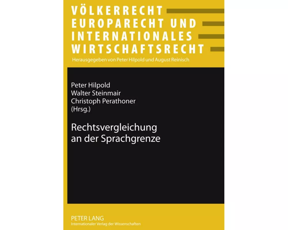 Rechtsvergleichung an der Sprachgrenze