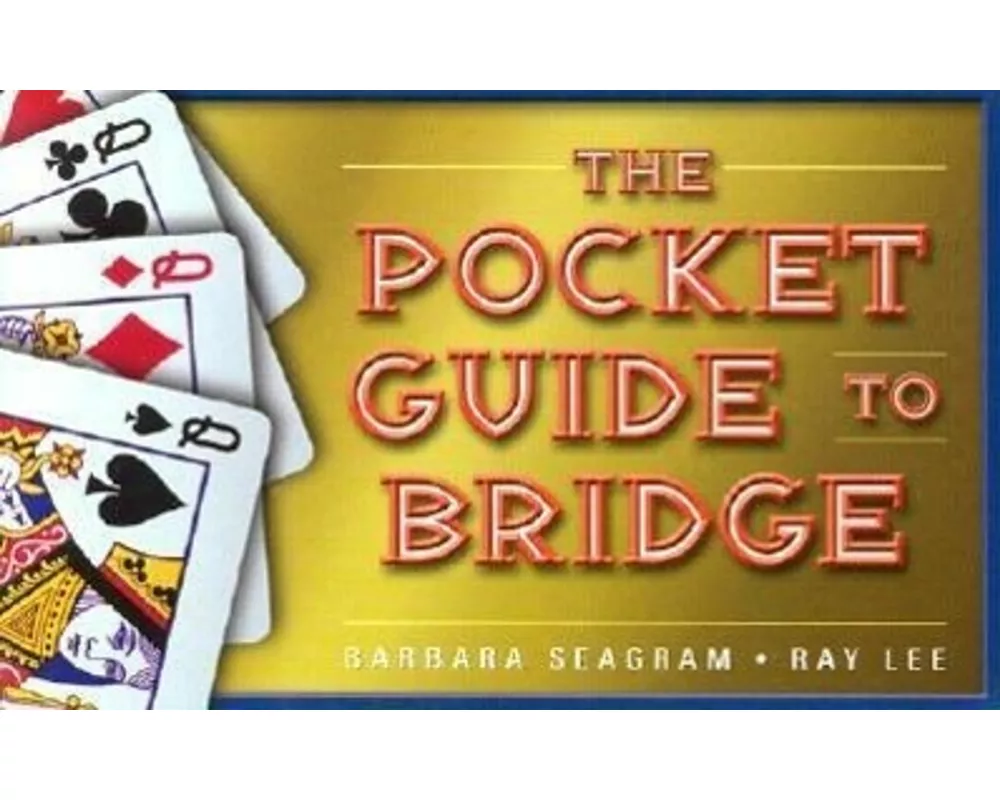 The Pocket Guide to Bridge