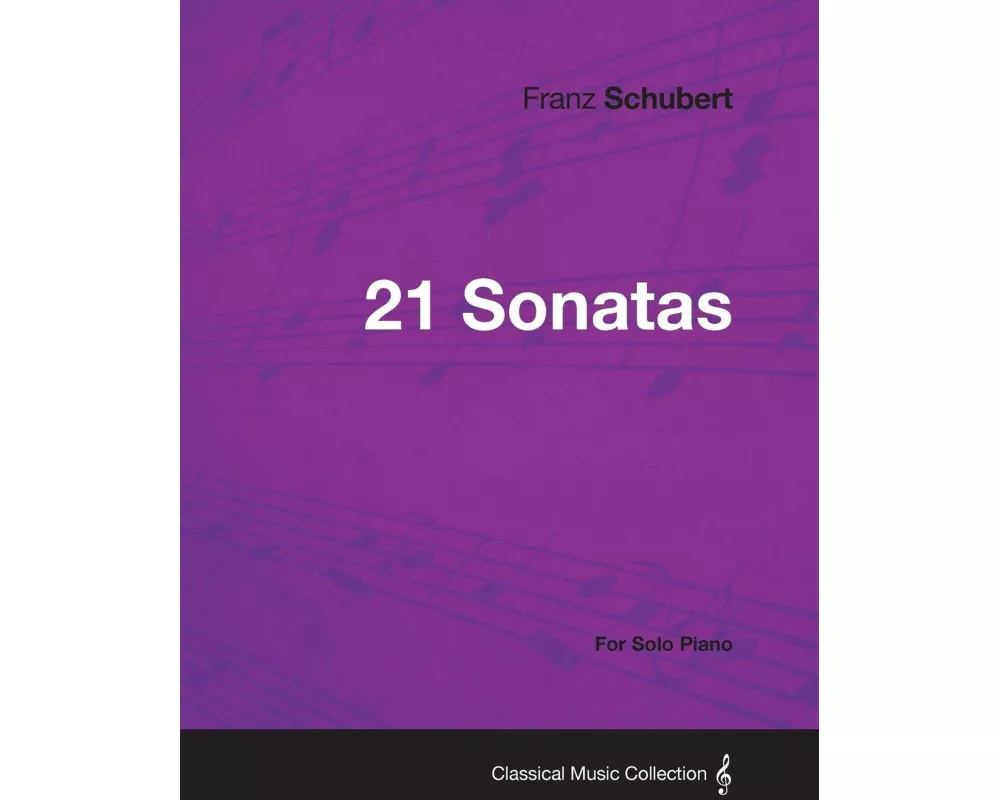 21 Sonatas - For Solo Piano