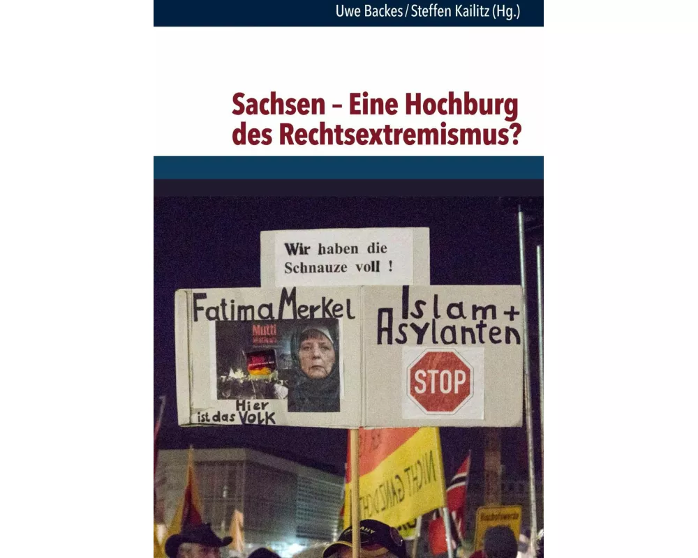 Sachsen – Eine Hochburg des Rechtsextremismus?