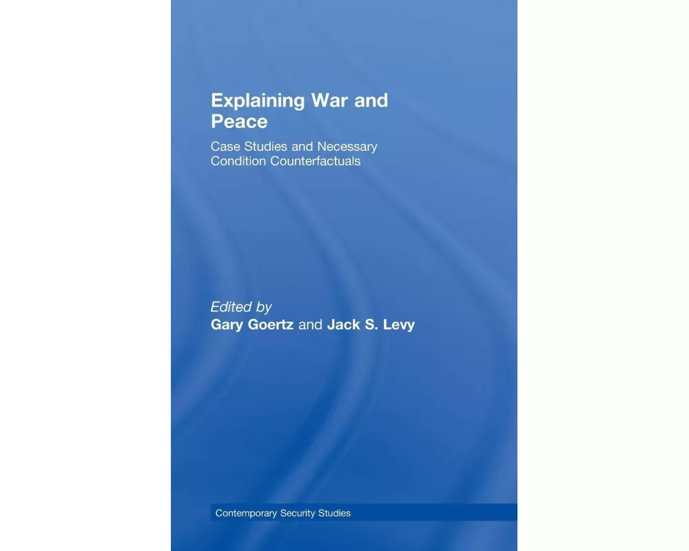 Explaining War and Peace