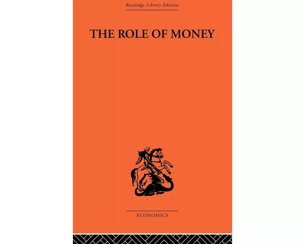 The Role of Money