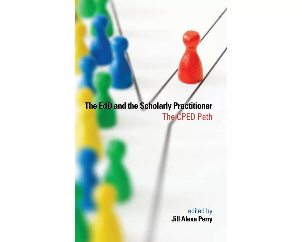 The EdD and the Scholarly Practitioner(HC)