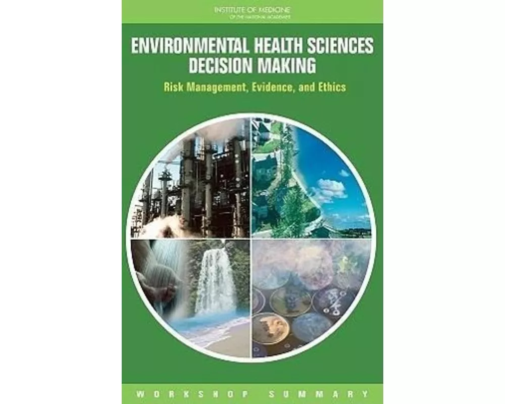 Environmental Health Sciences Decision Making