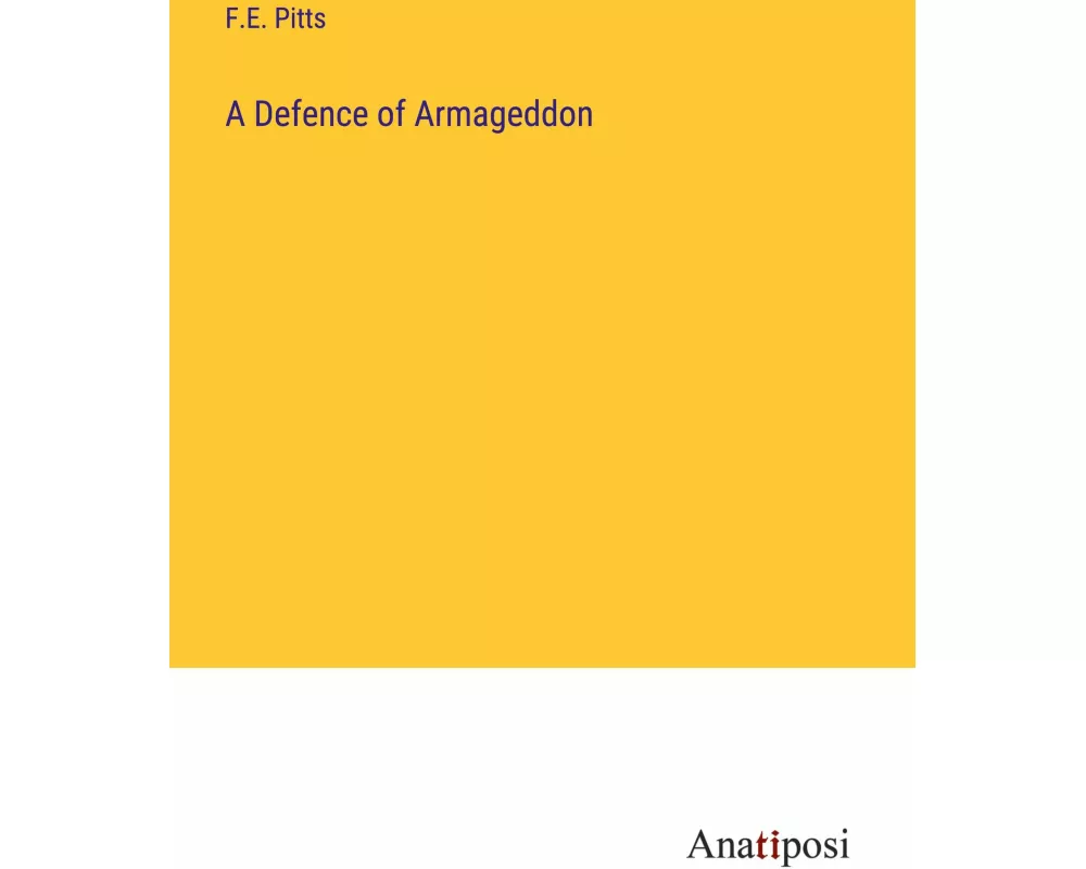 A Defence of Armageddon