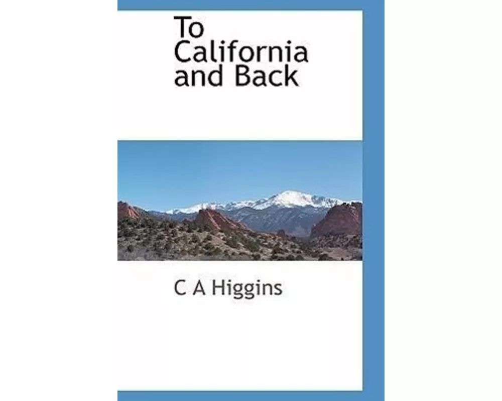 To California And Back