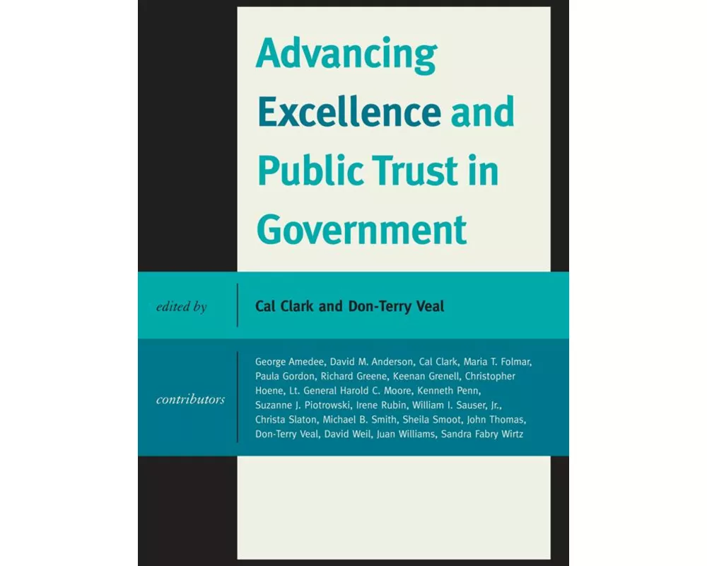 Advancing Excellence and Public Trust in Government