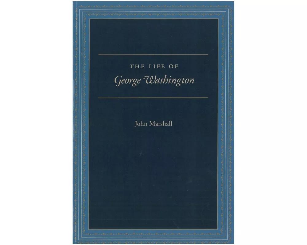 The Life of George Washington