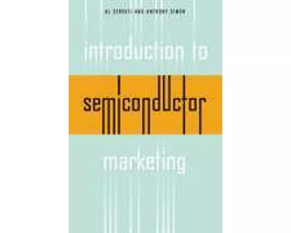 Introduction to Semiconductor Marketing