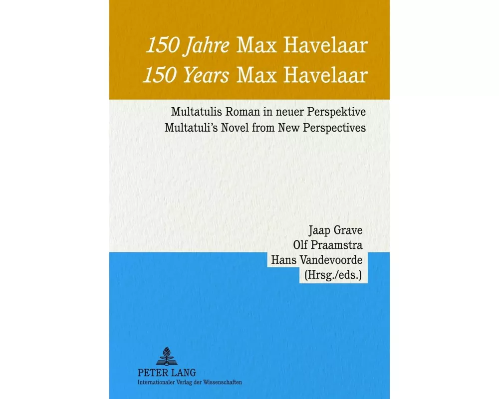 150 Jahre 'Max Havelaar'- 150 Years 'Max Havelaar'