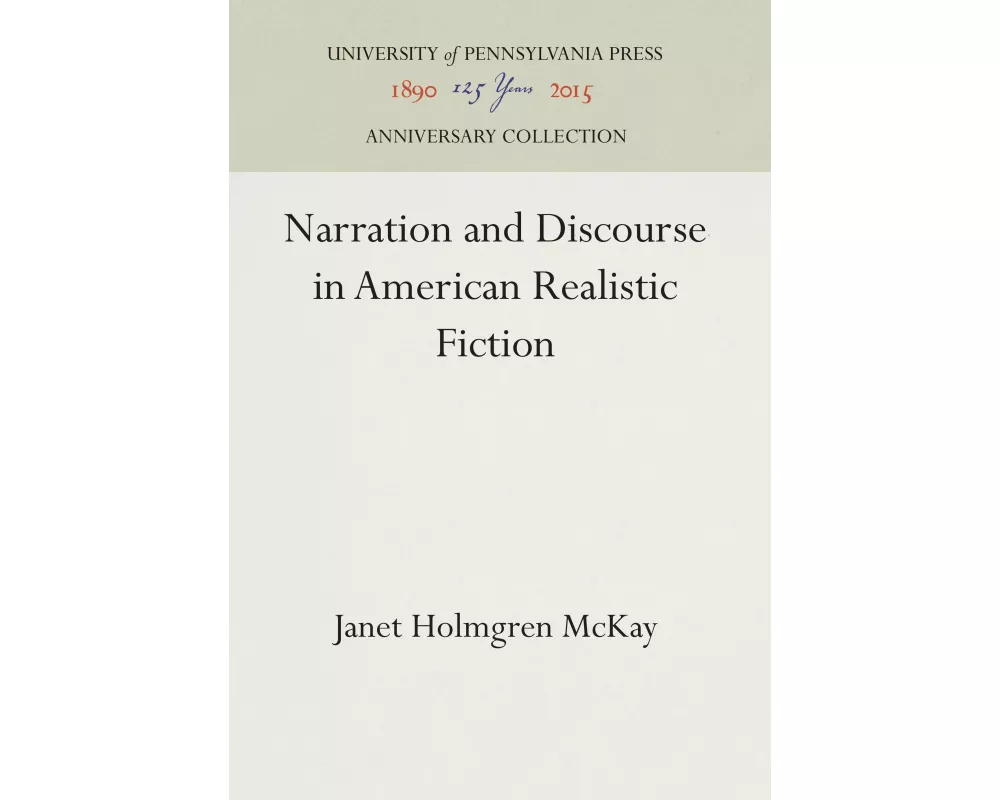Narration and Discourse in American Realistic Fiction