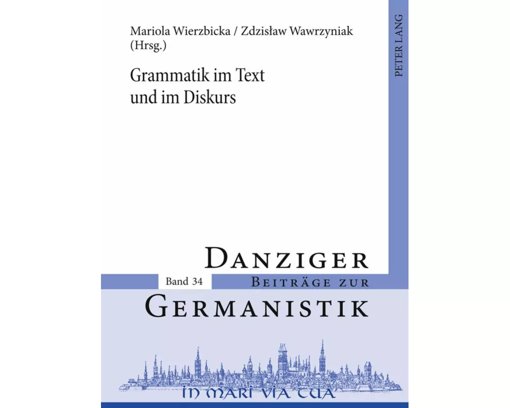 Grammatik im Text und im Diskurs