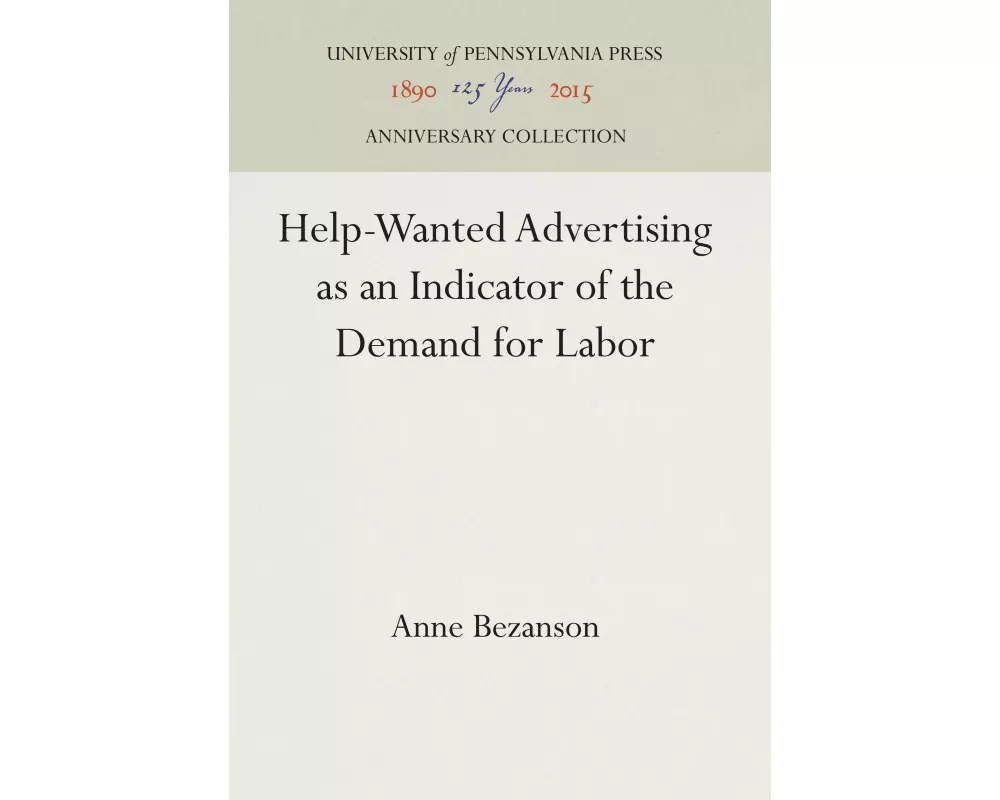 Help-Wanted Advertising as an Indicator of the Demand for Labor