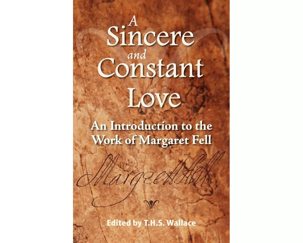A Sincere and Constant Love