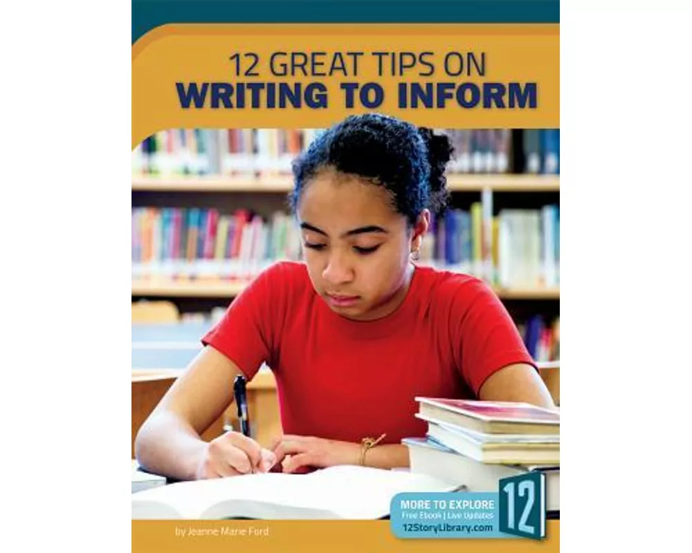 12 Great Tips on Writing to Inform