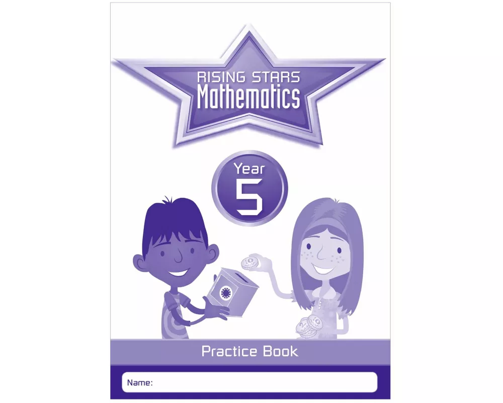 Rising Stars Mathematics Year 5 Practice Book