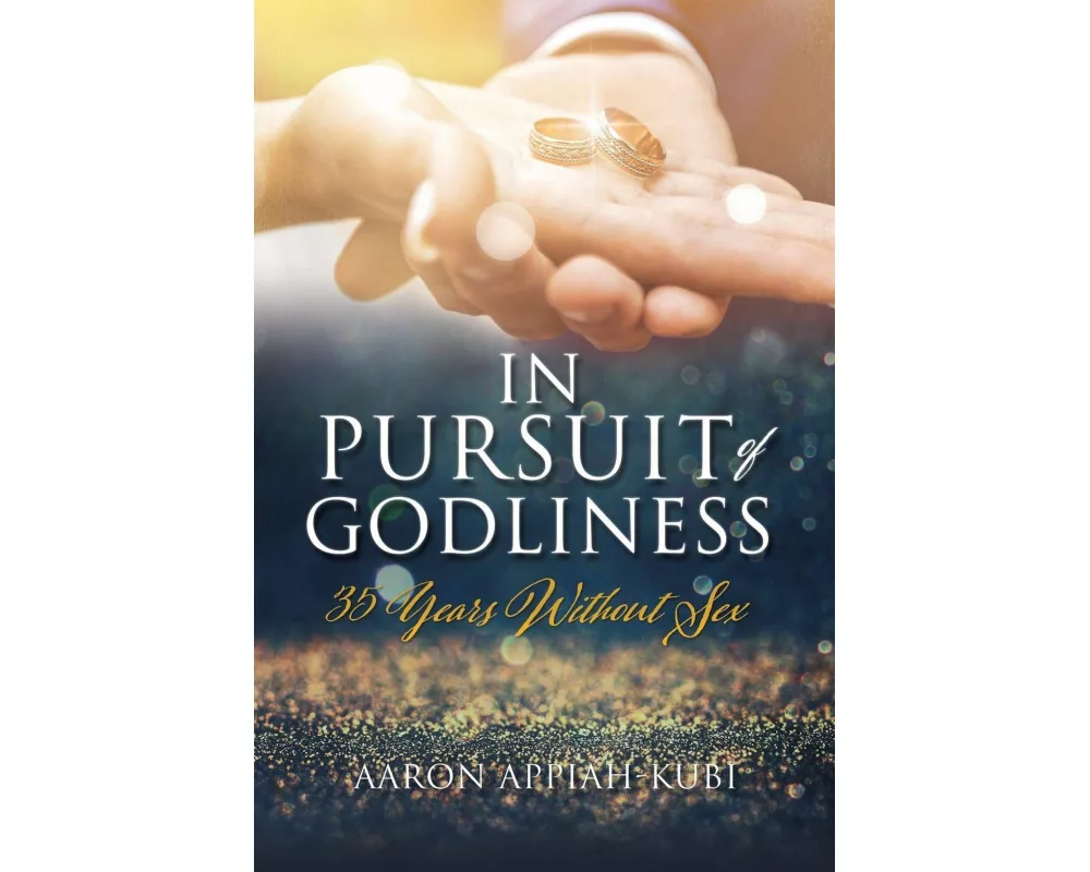 In Pursuit of Godliness