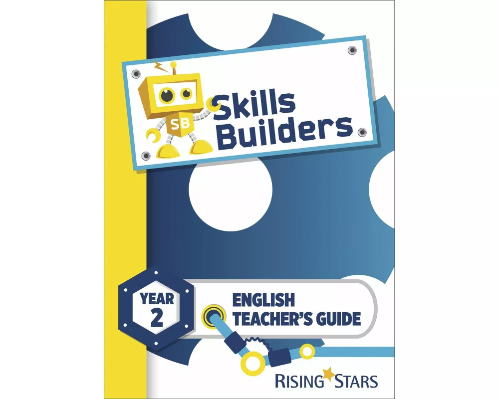 Skills Builders KS1 English Teacher's Guide Year 2
