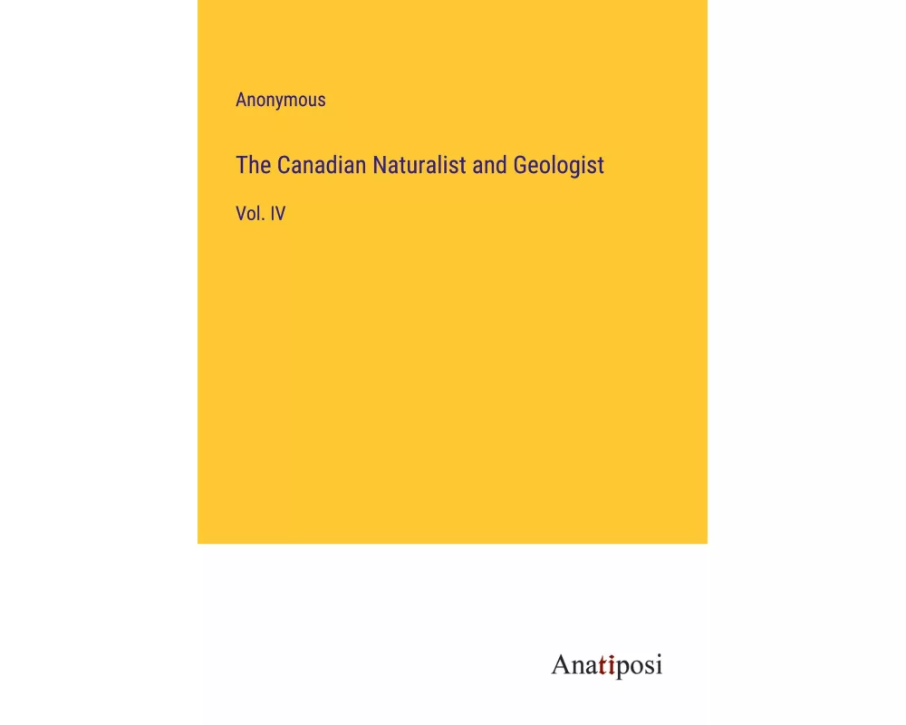 The Canadian Naturalist and Geologist