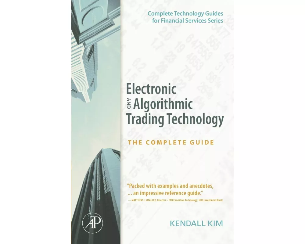 Electronic and Algorithmic Trading Technology