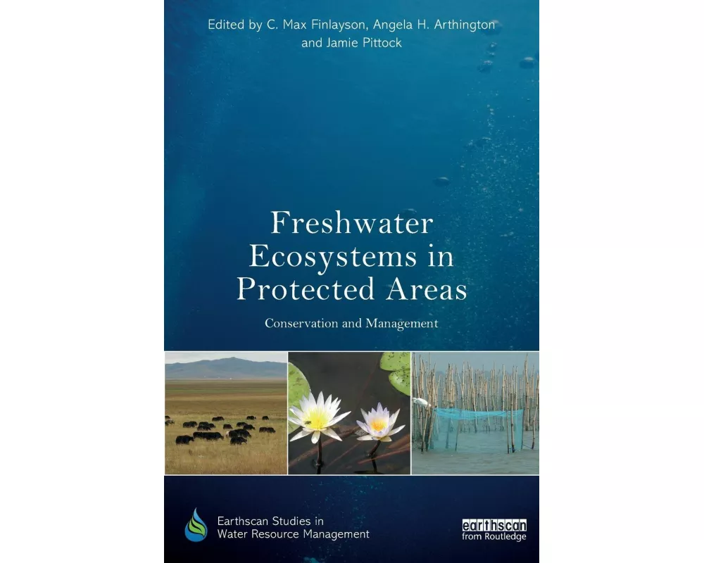Freshwater Ecosystems in Protected Areas