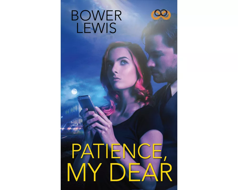 Patience, My Dear