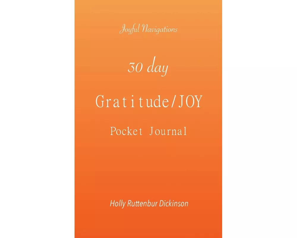 30 day Gratitude/JOY Pocket Journal