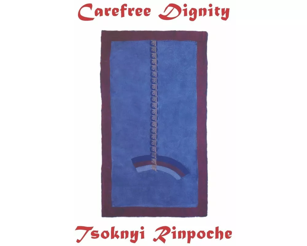 Carefree Dignity