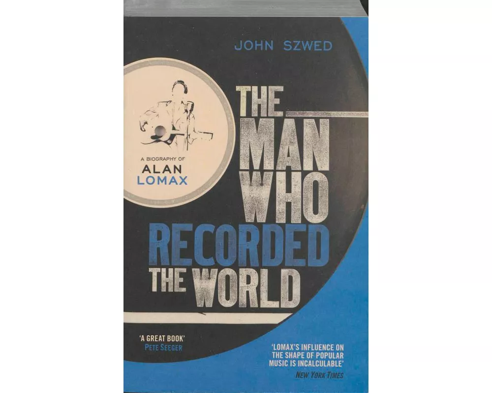 The Man Who Recorded the World