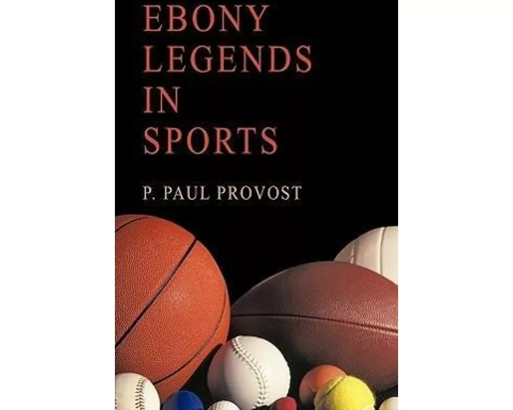 Ebony Legends in Sports